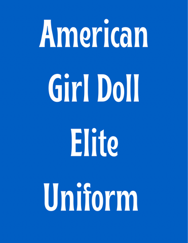 American Girl doll ELITE uniform